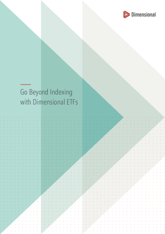 Go Beyond Indexing with Dimensional ETFs | Client Ready