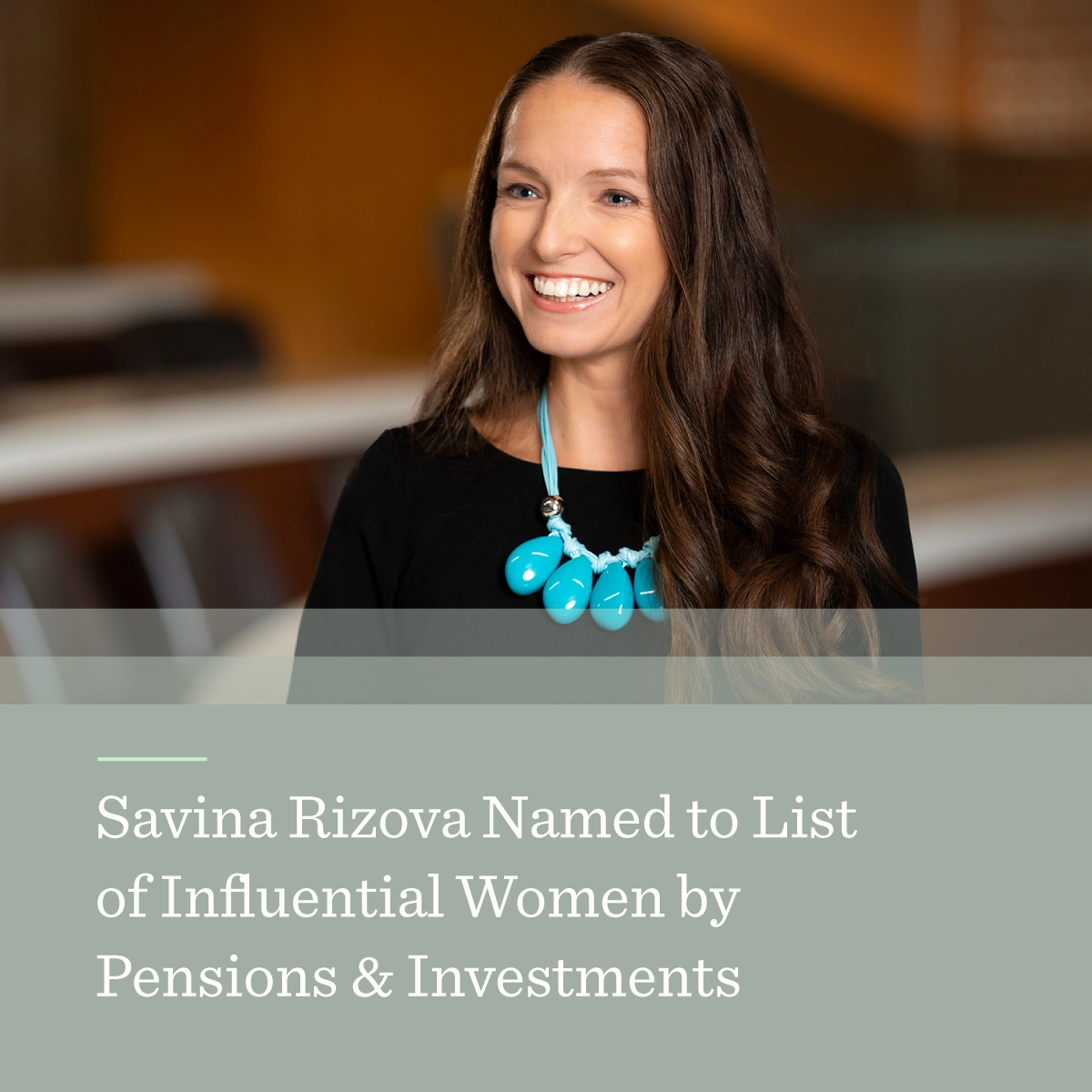 Savina Rizova Named to List of Influential Women by Pensions & Investments