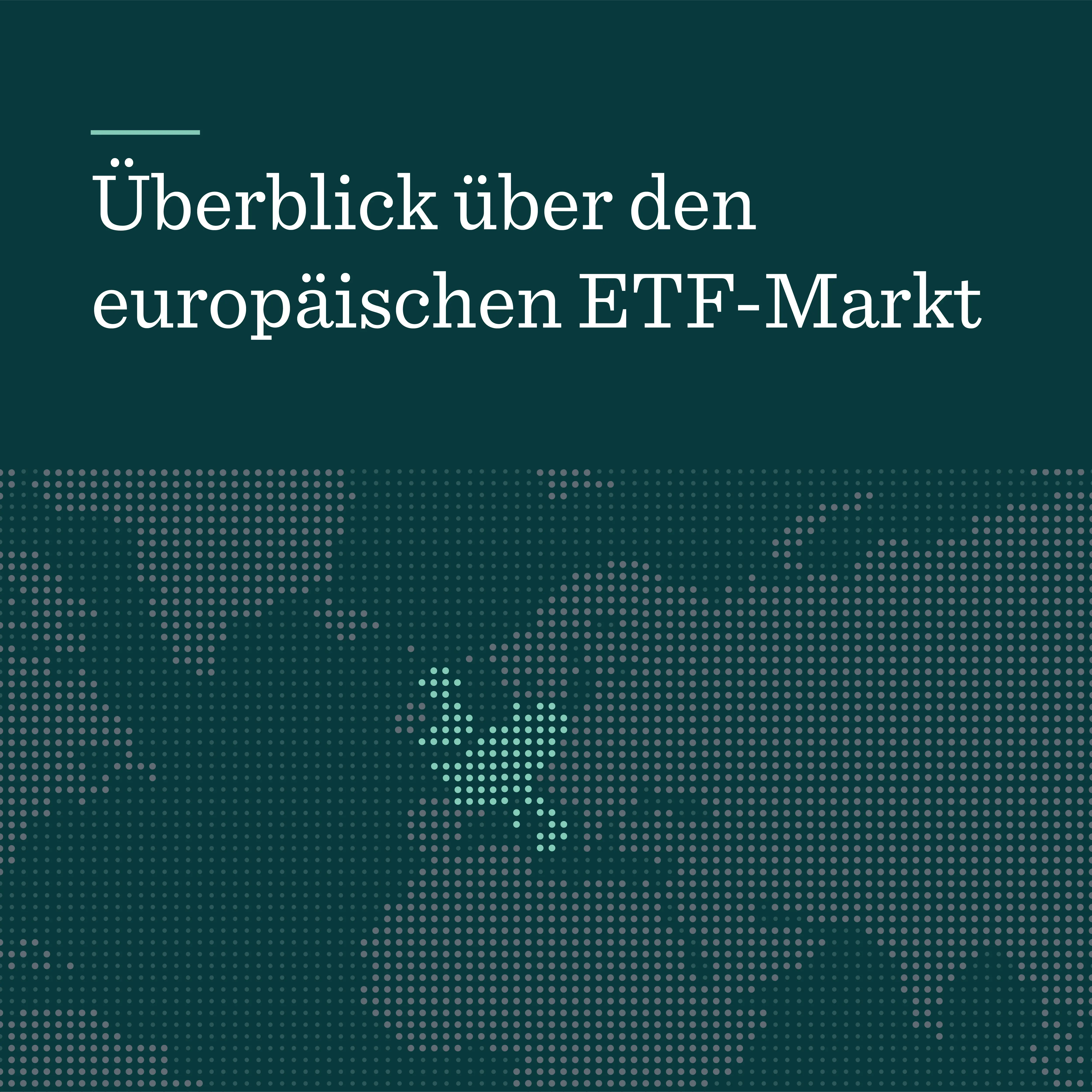 Überblick über den europäischen ETF-Markt | Dimensional