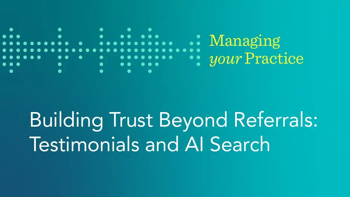 Managing your Practice Podcast Series
