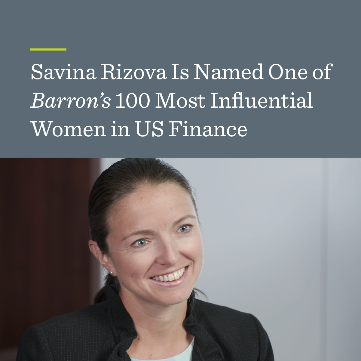 Savina Rizova Is Named One of Barron’s 100 Most Influential Women in US ...