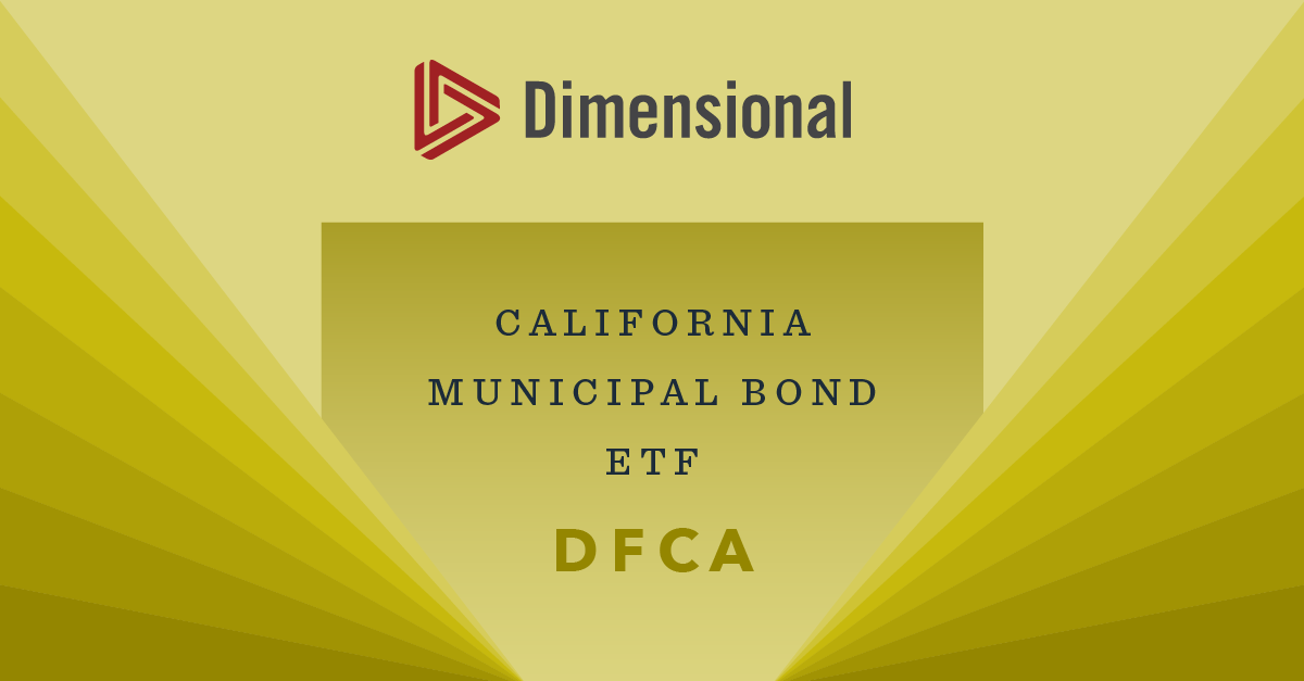 Dimensional Launches California Municipal Bond ETF